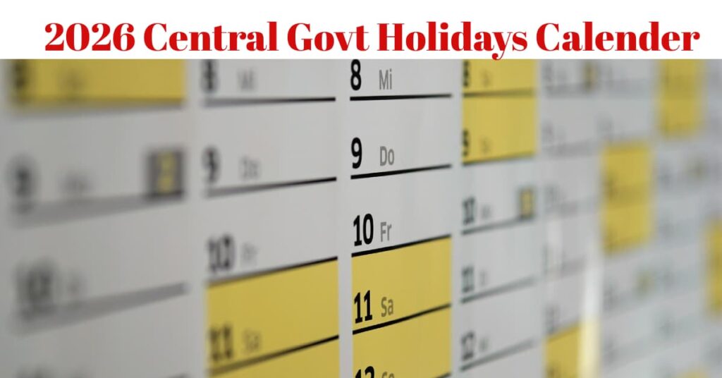 2026 Central Govt Holidays