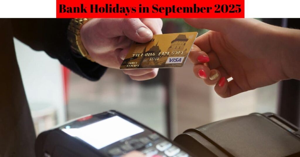 bank holidays in September 2025