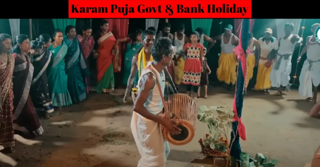 Karam puja holiday on 3 and 4 September