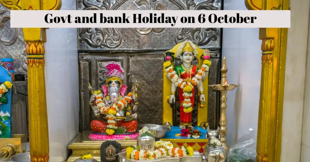 Holiday on 6 October Lakshmi Puja
