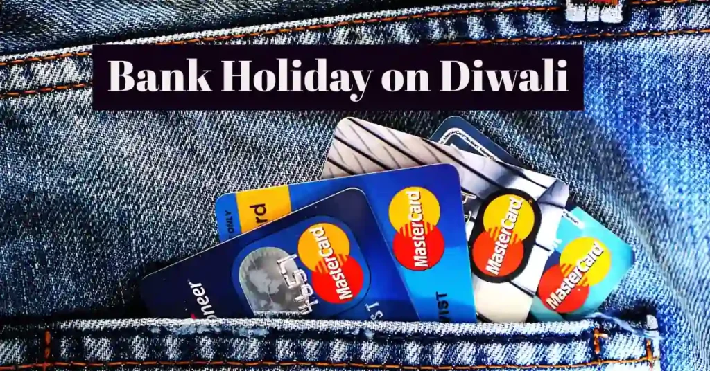 banks closed on 20 or 21 October Diwali holiday
