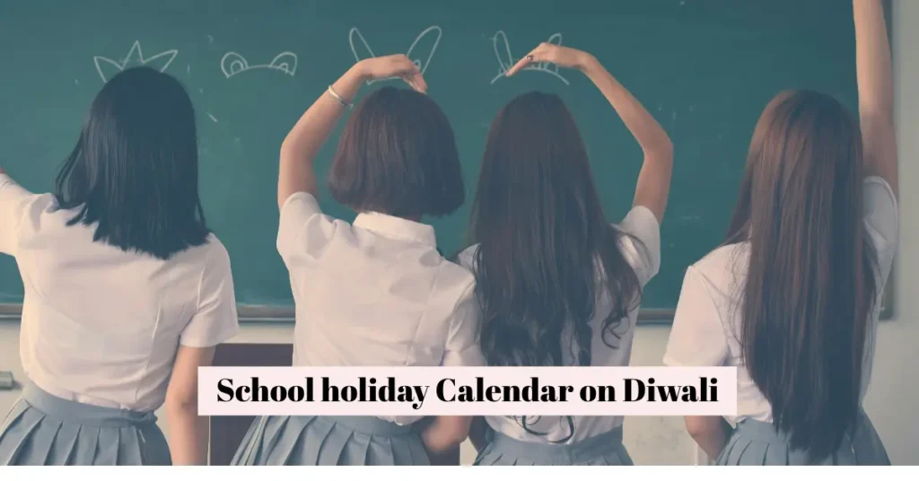 School holidays on Diwali