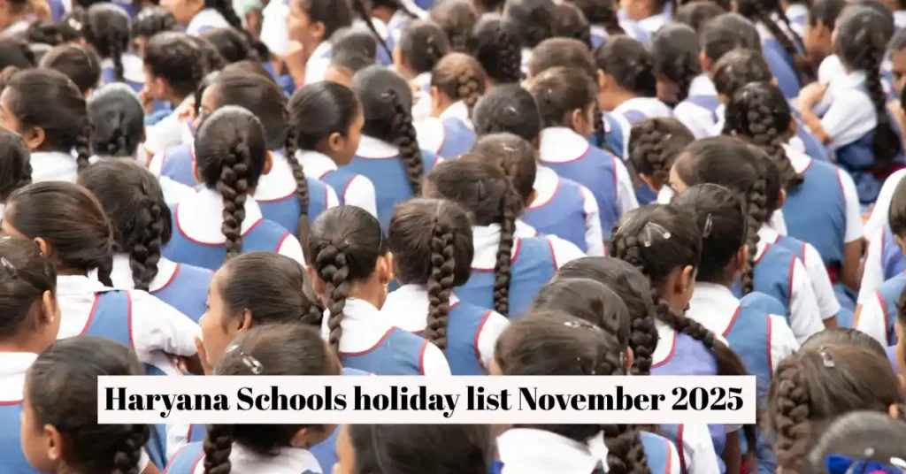 Haryana Schools holiday list November 2025