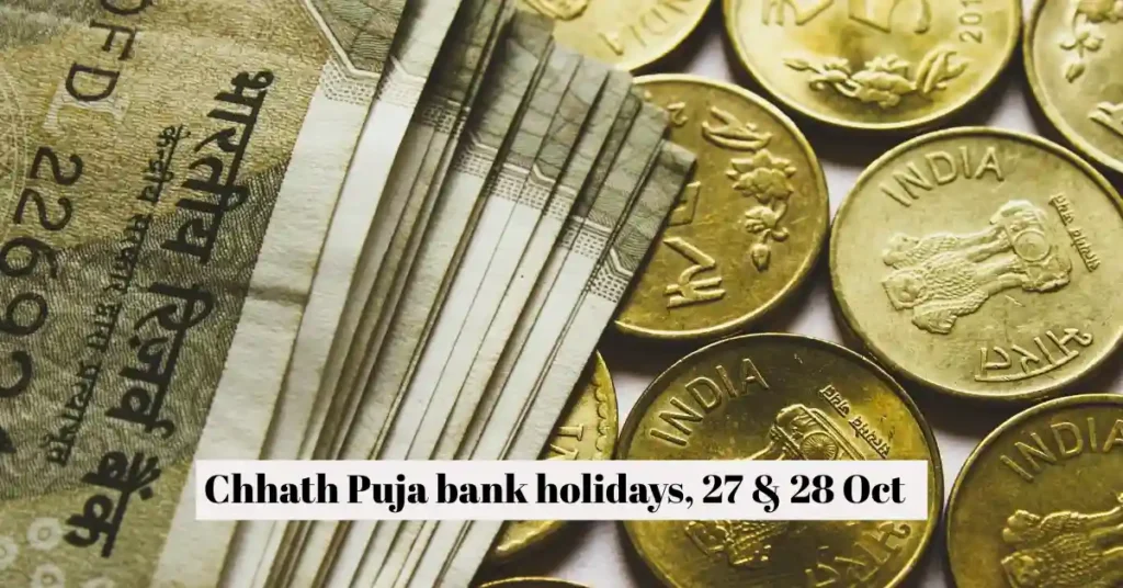 Chhath Puja bank holidays
