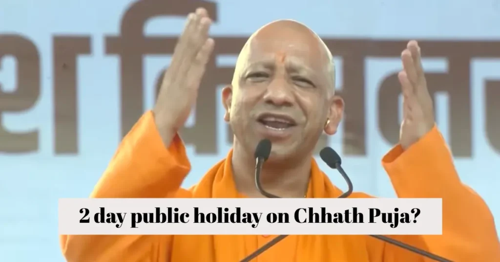 2 day public holiday on Chhath Puja