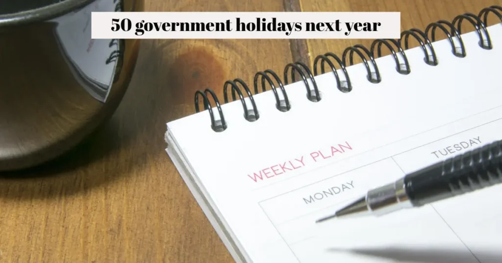 50 government holidays next year