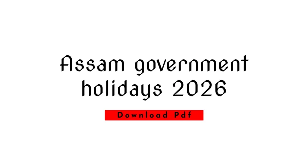 Assam government holidays 2026