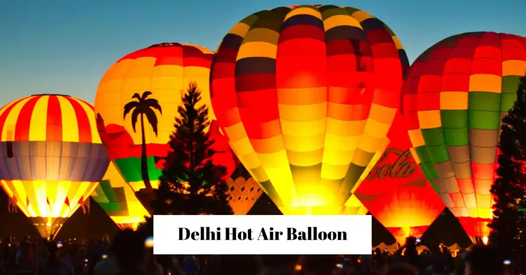 Delhi Hot Air Balloon