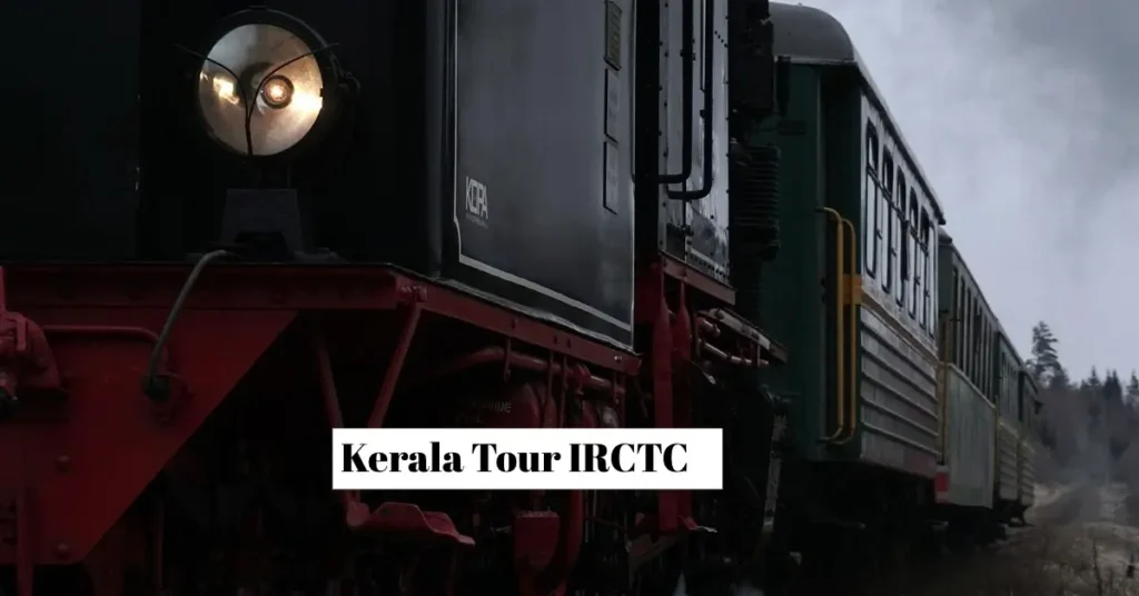 Kerala Tour IRCTC