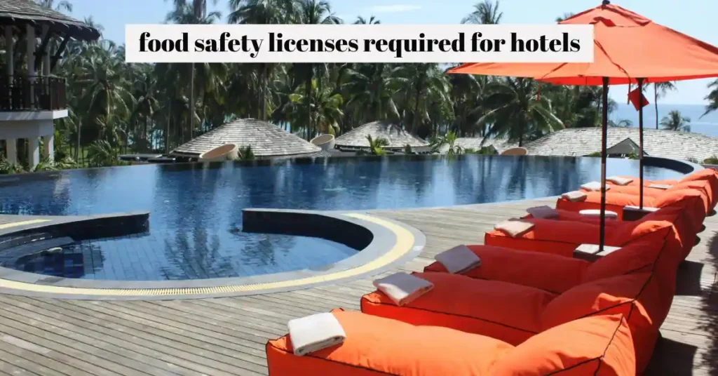 food safety licenses required for hotels