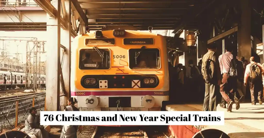 76 Christmas and New Year Special Trains