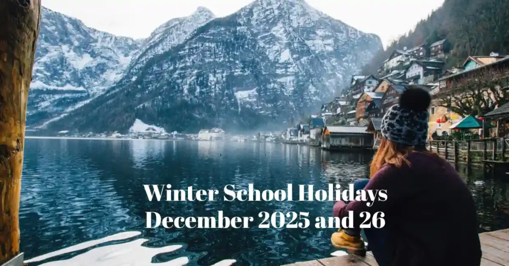 Winter School Holidays December 2025 and 26